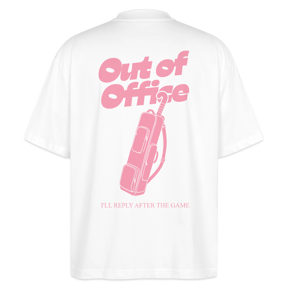 Out of Office – Organic Oversized T-Shirt - Weiß
