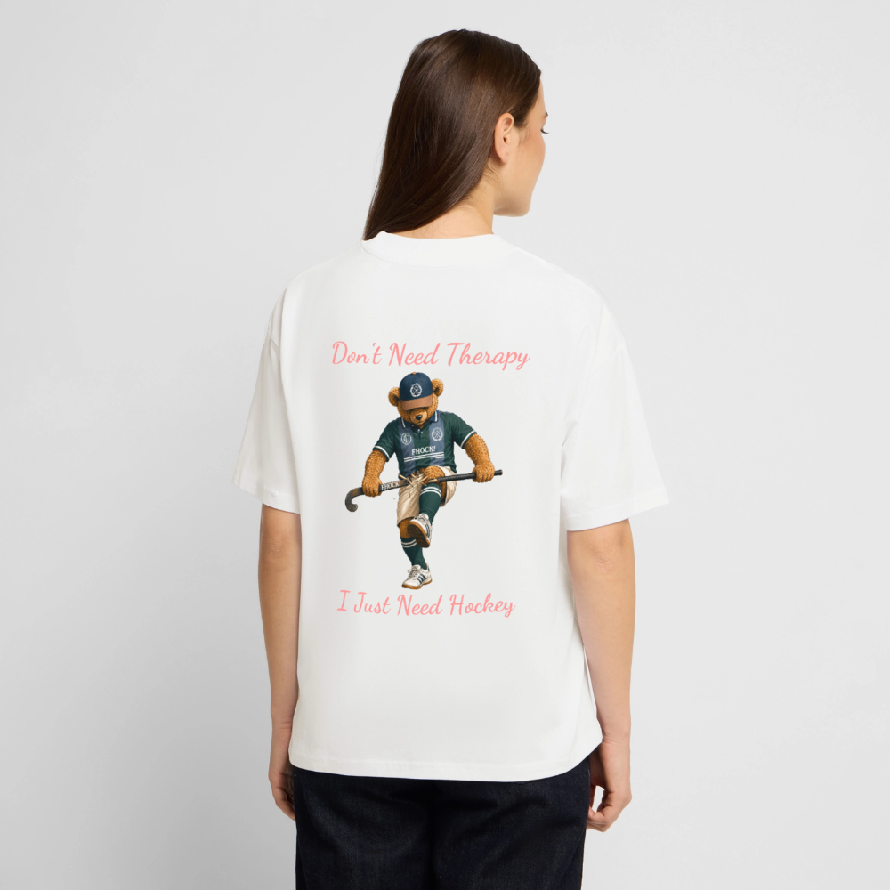 Don't Need Therapy – I Just Need Hockey Oversized T-Shirt - Weiß