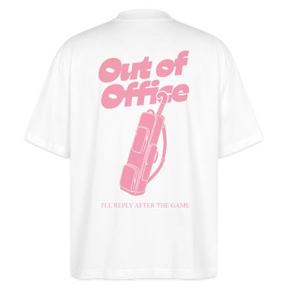 Out of Office – Organic Oversized T-Shirt - Weiß