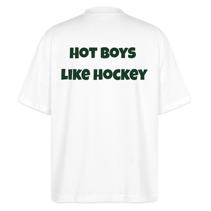 Hot Boys Like Hockey – Organic Oversized Shirt - Weiß