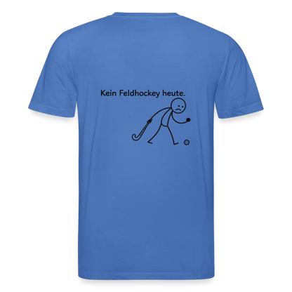Kein Feldhockey heute. T-Shirt - Achtsames Blau