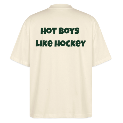Hot Boys Like Hockey – Organic Oversized Shirt - Natur