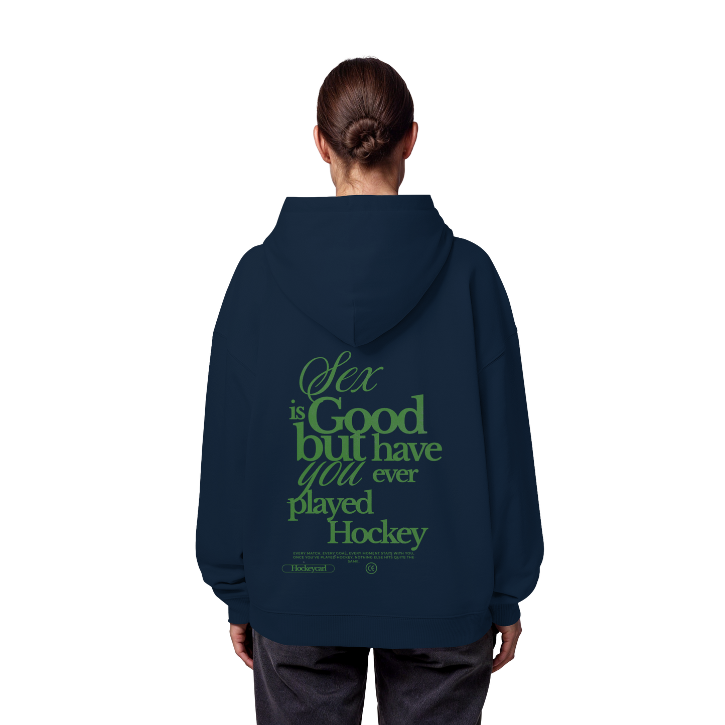 Sex is good - Organic Oversize Hoodie - Hockeycarl