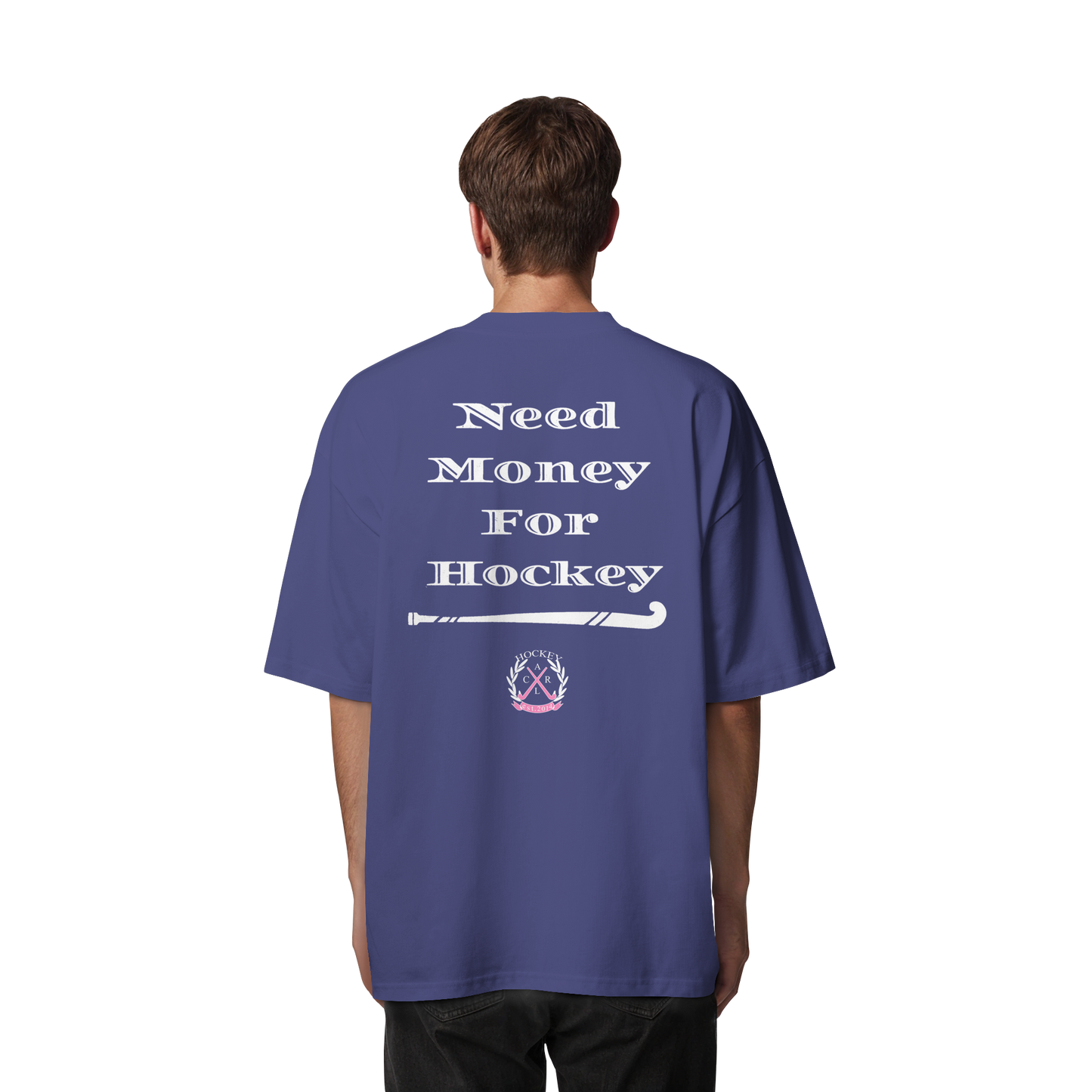 Need Money For Hockey - Organic Oversize Shirt