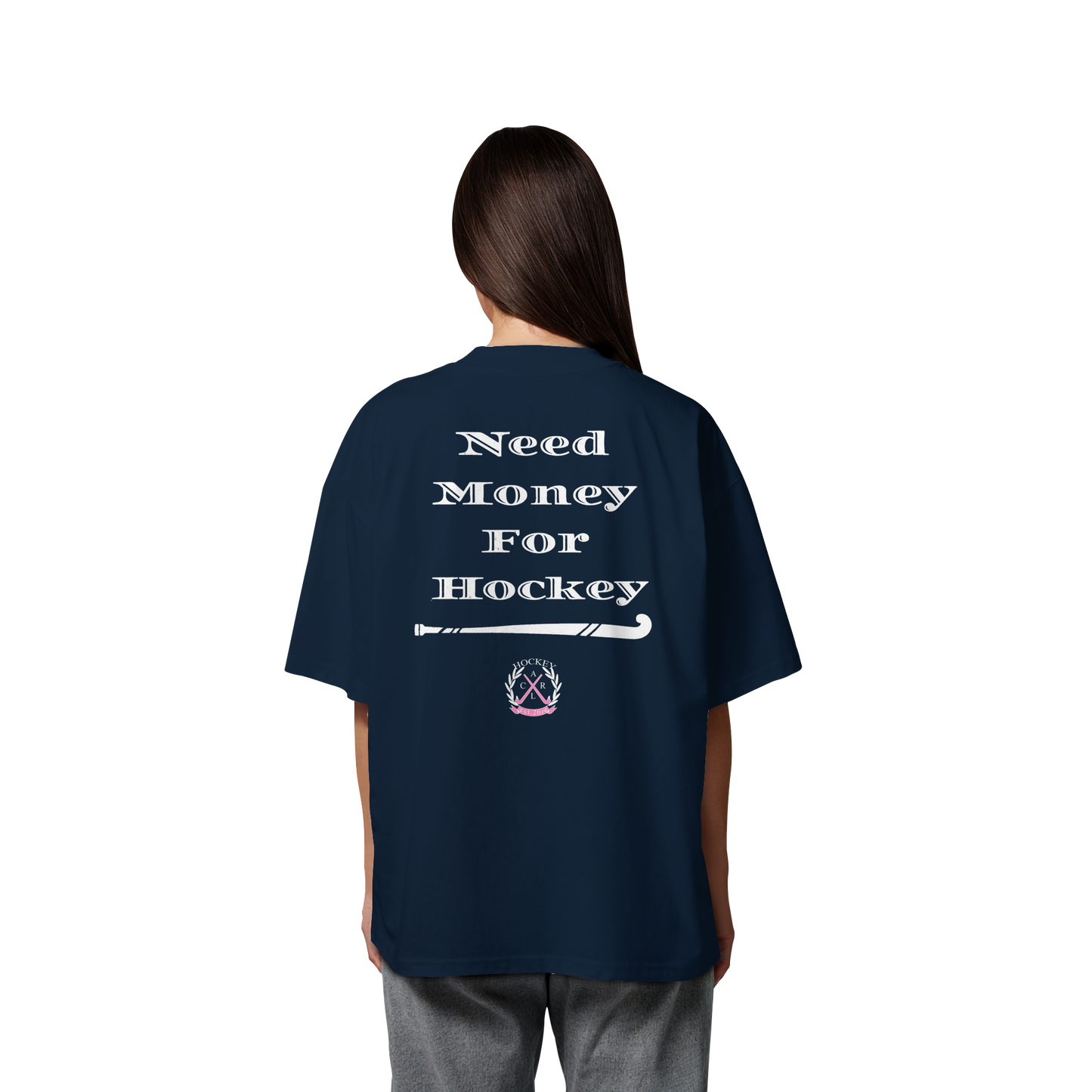 Need Money For Hockey - Organic Oversize Shirt