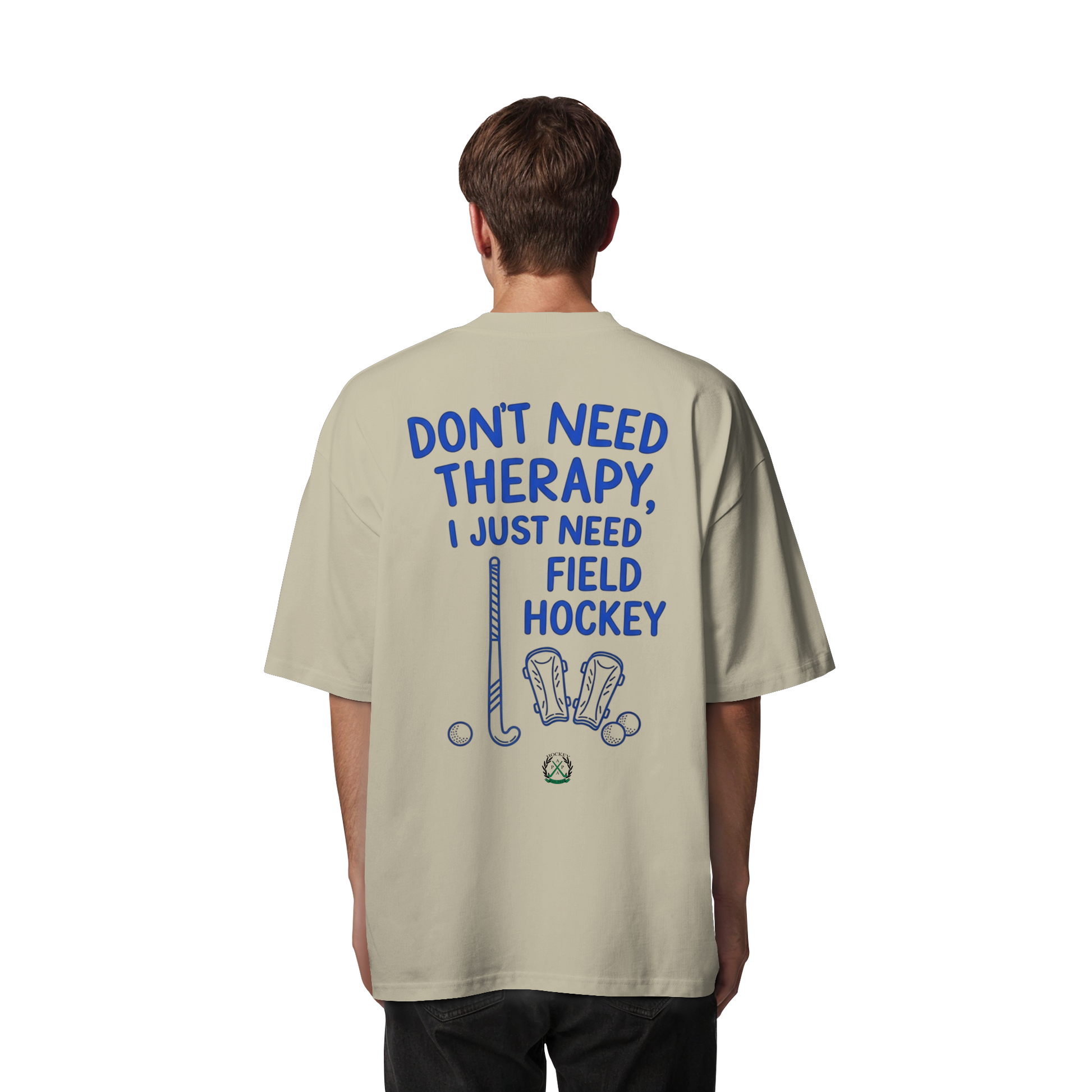 Don't Need Therapy  - Organic Oversize Shirt - Hockeycarl