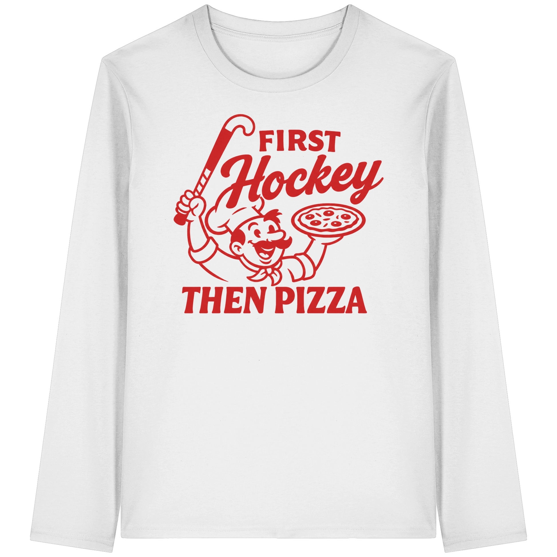 First Hockey. Then Pizza - Organic Longsleeve T-Shirt - Hockeycarl