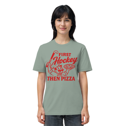 First Hockey. Then Pizza - Organic Shirt - Hockeycarl