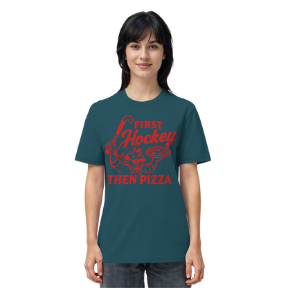 First Hockey. Then Pizza - Organic Shirt - Hockeycarl